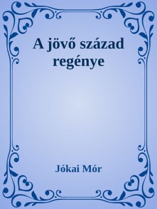 A jövő század regénye