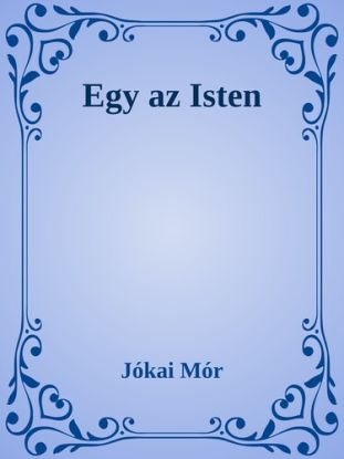 Egy az Isten