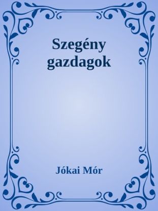 Szegény gazdagok