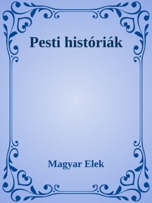 Pesti históriák