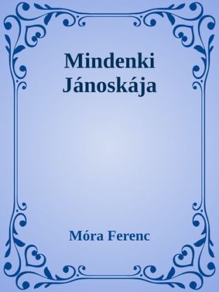 Mindenki Jánoskája