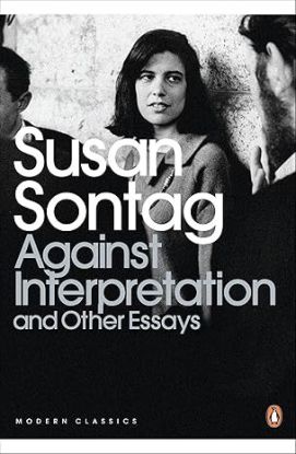 Against Interpretation and Other Essays