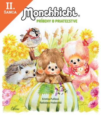 Lacná kniha Mončiči: Príbehy o priateľstve
