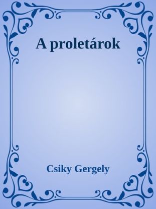 A proletárok