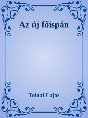 Az új főispán