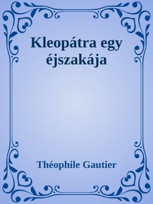 Kleopátra egy éjszakája