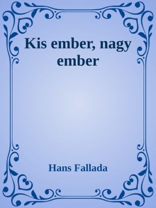 Kis ember, nagy ember