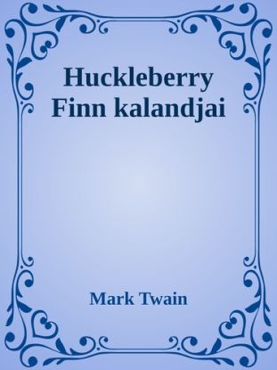 Huckleberry finn kalandjai
