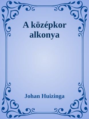A középkor alkonya