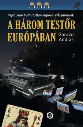 A három testőr Európában
