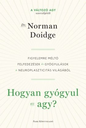Hogyan gyógyul az agy?