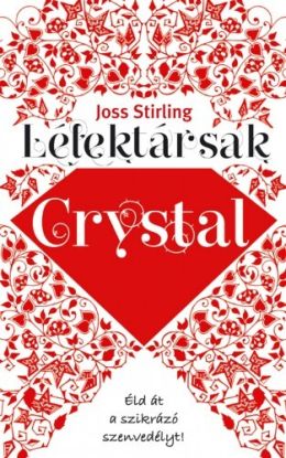 Lélektársak 3. Crystal