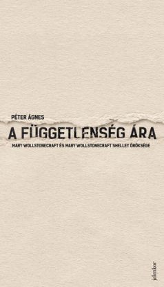 A függetlenség ára