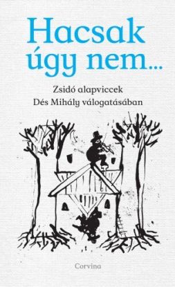 Hacsak úgy nem...