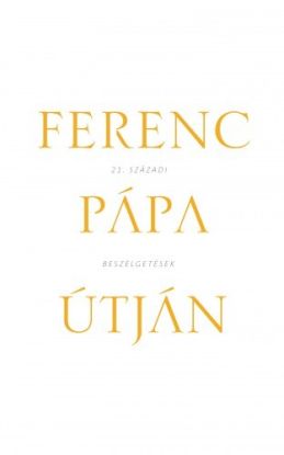 Ferenc pápa útján