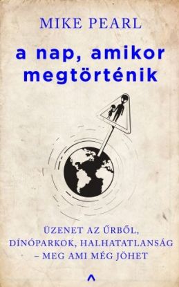 A nap, amikor megtörténik
