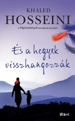 És a hegyek visszhangozzák