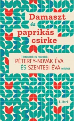 Damaszt és paprikás csirke