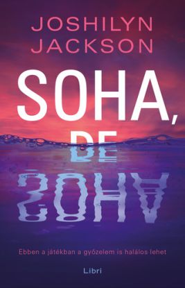 Soha, de soha
