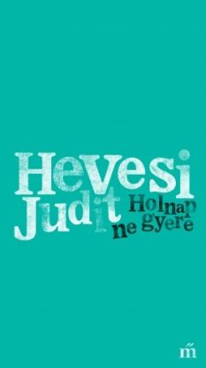 Holnap ne gyere