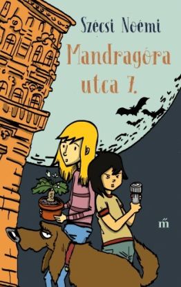 Mandragóra utca 7.