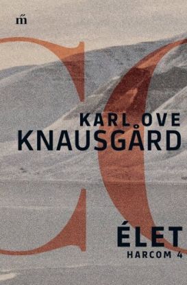Harcom 4. Élet