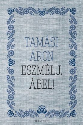 Eszmélj, Ábel!