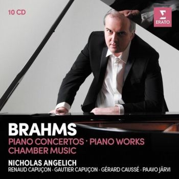 Angelich Nicholas - Brahms: Piano Concertos/Piano Works/Chamber Music 10CD