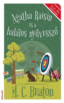 Agatha Raisin és a halálos nyílvessző