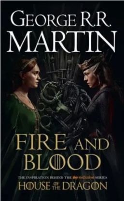 A Fire and Blood
