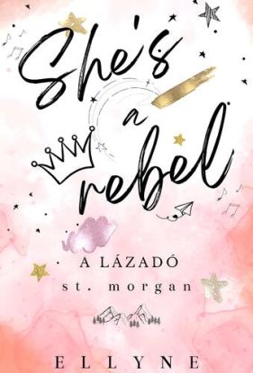 She's a Rebel - A Lázadó