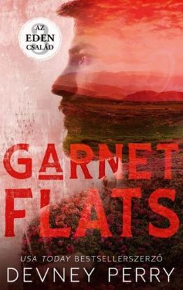 Az Eden család – Garnet Flats