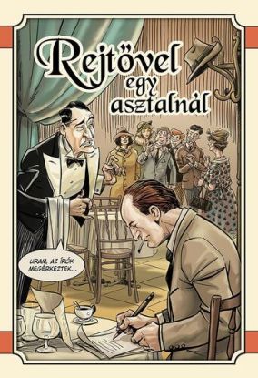Rejtővel egy asztalnál