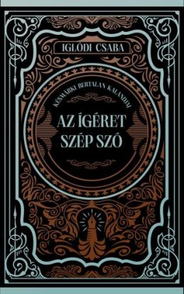 Az ígéret szép szó