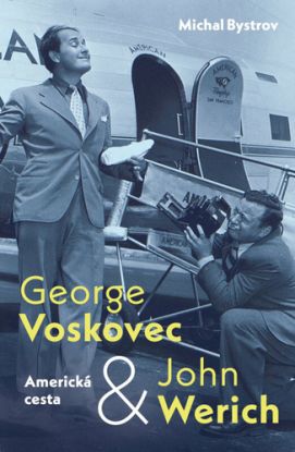 George Voskovec & John Werich - Americká cesta
