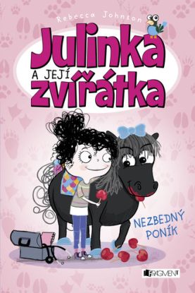 Julinka a její zvířátka: Nezbedný poník