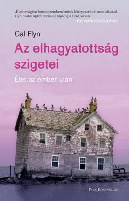 Az elhagyatottság szigetei