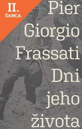 Lacná kniha Pier Giorgio Frassati - Dni jeho života