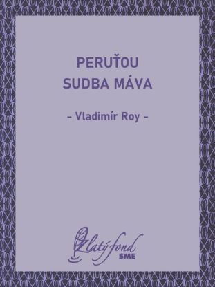 Peruťou sudba máva