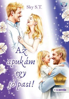 Az apukám egy jó pasi