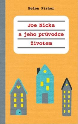 Joe-Nicka a jeho průvodce životem