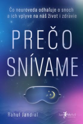 Prečo snívame