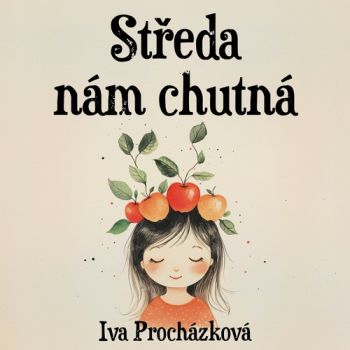 Středa nám chutná