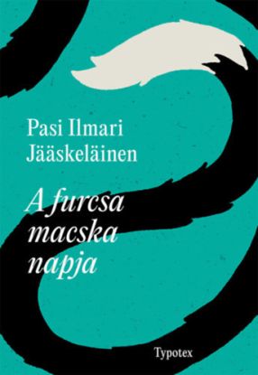 A furcsa macska napja - Pasi Ilmari Jääskeläinen, Laura Bába