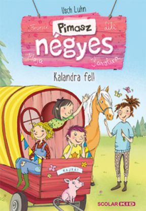 Kalandra fel! - Pimasz négyes