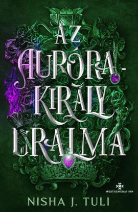 Az Aurórakirály uralma