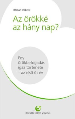 Az örökké az hány nap?
