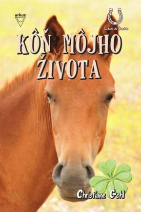 Kôň môjho života