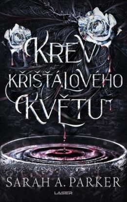 Krev křišťálového květu