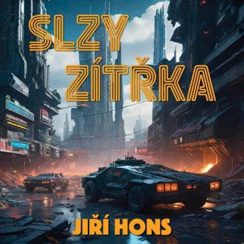 Slzy zítřka